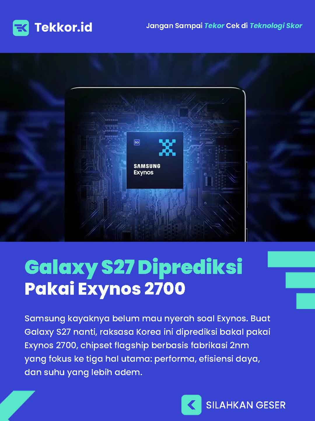 Galaxy S27 Diprediksi Pakai Exynos 2700