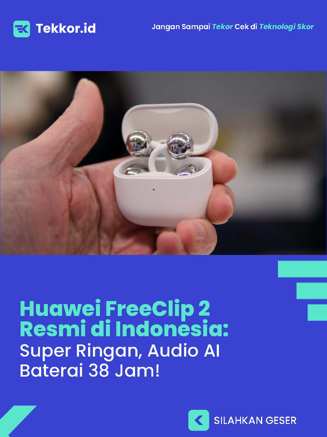 Huawei FreeClip 2 Resmi di Indonesia!