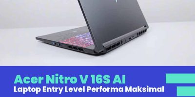 Acer Nitro V 16S AI Laptop Gaming Slim Performa Garang
