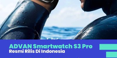 ADVAN S3 Pro Rilis Di Indonesia