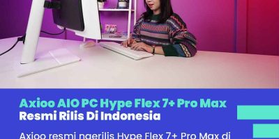 Axioo Hype Flex 7+ Pro Max Resmi Hadir Di Indonesia
