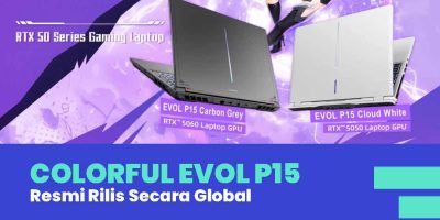 COLORFUL EVOL P15 Resmi Rilis Secara Global