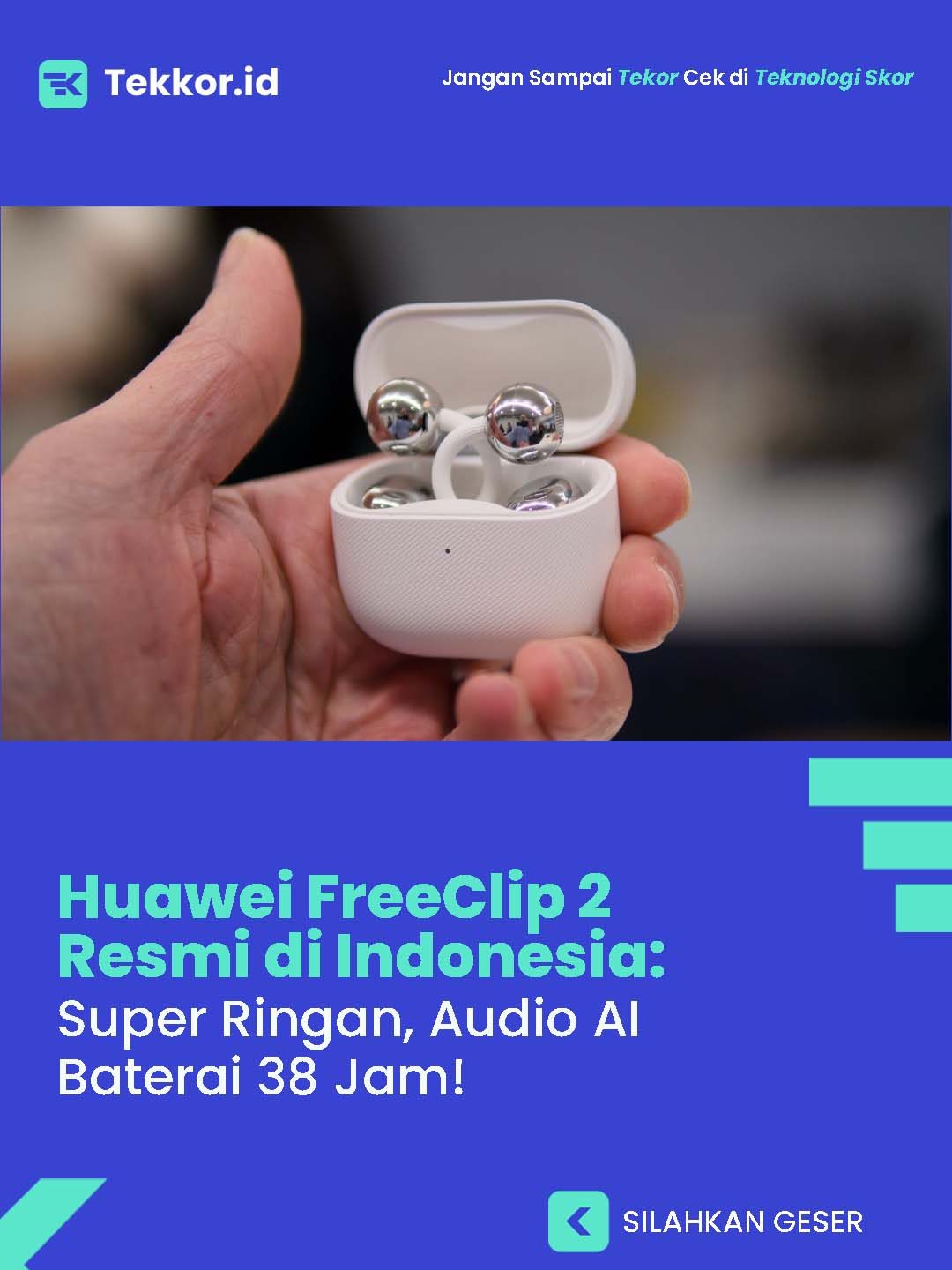 Huawei FreeClip 2 Resmi di Indonesia!