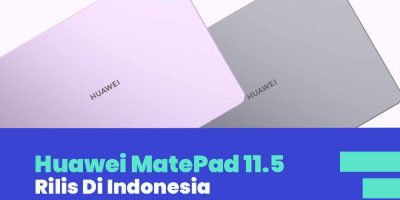 Huawei MatePad 11.5 SE Resmi Masuk Indonesia