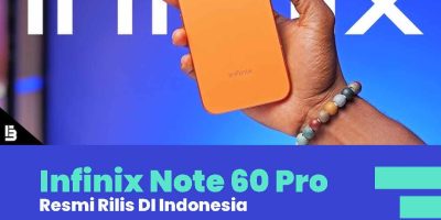 Infinix Note 60 Pro Resmi di Indonesia