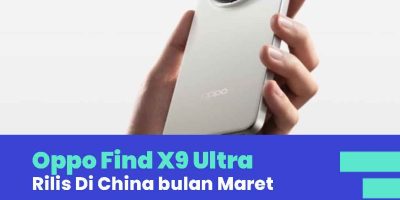 Rumor Spesifikasi Oppo Find X9 Ultra Di China