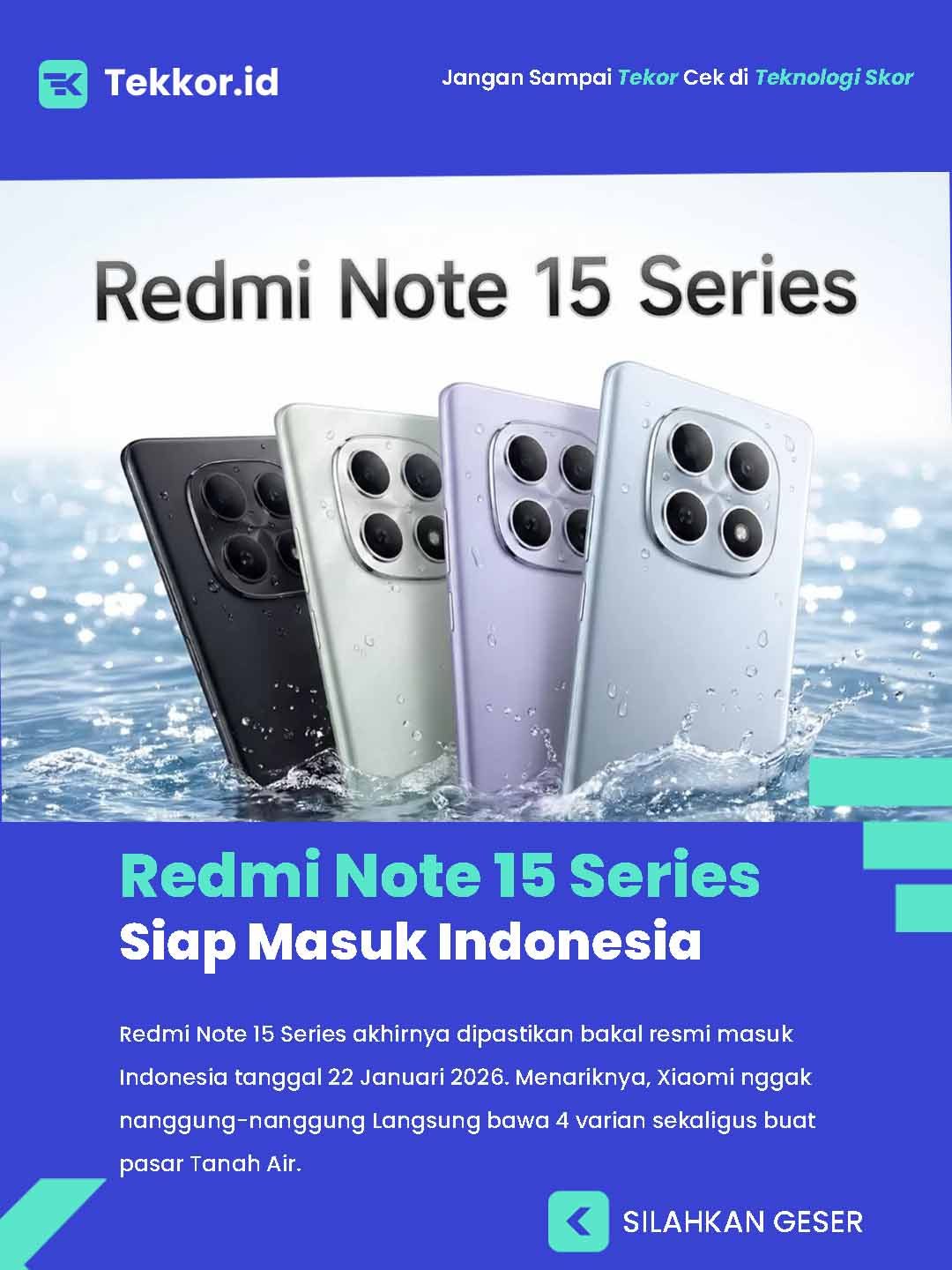 Redmi Note 15 Series Resmi ke Indonesia