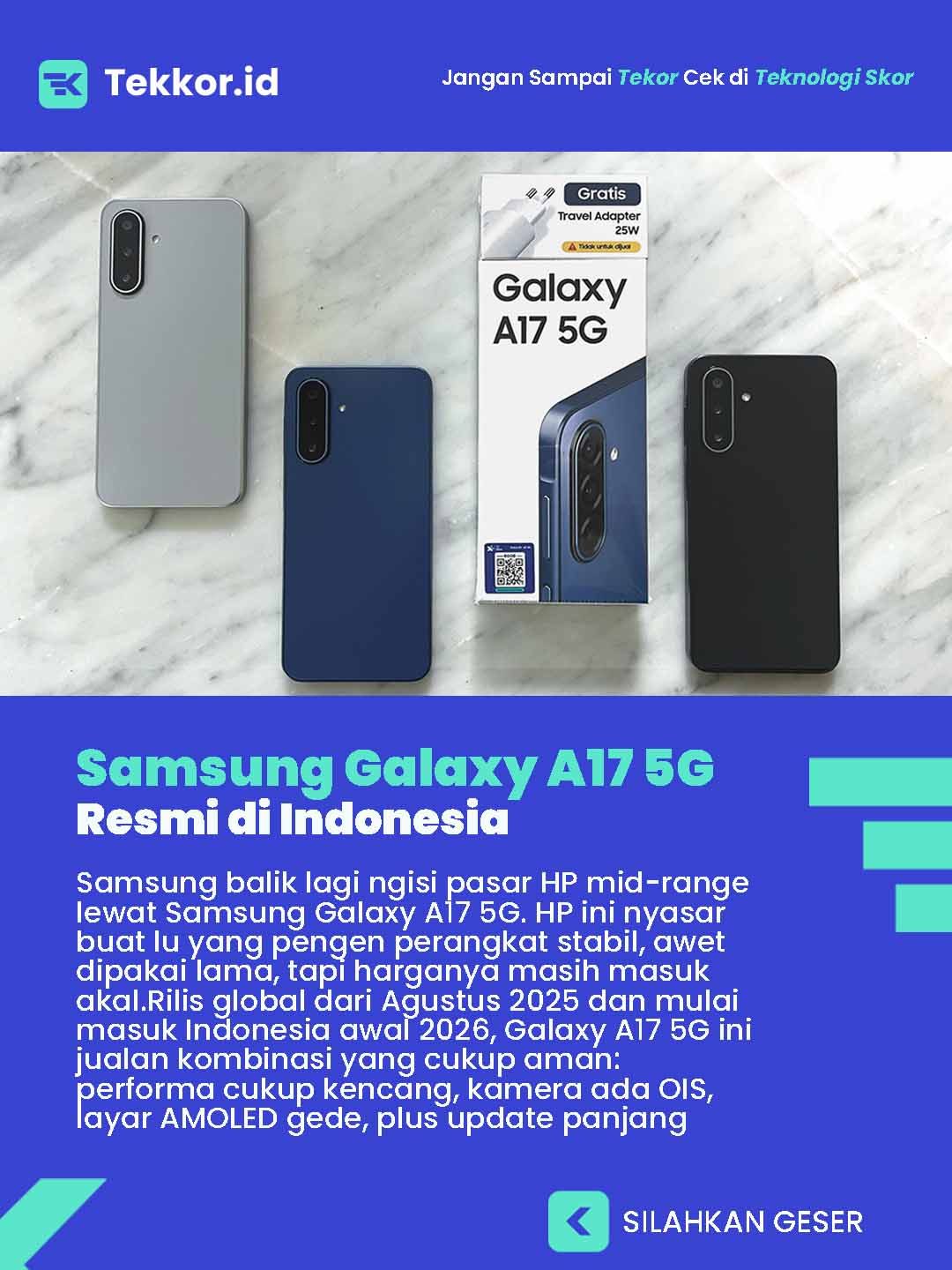Samsung Galaxy A17 5G Resmi Hadir Di Indonesia