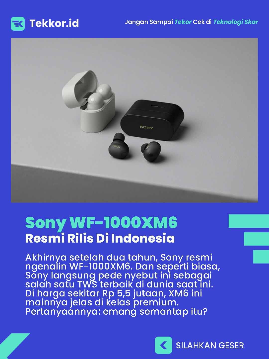 Sony WF-1000XM6 Resmi Di Indonesia